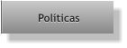 Políticas Políticas