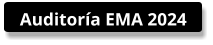 Auditoría EMA 2024