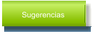 Sugerencias
